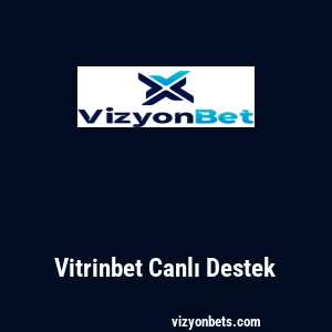 Vitrinbet Canlı Destek