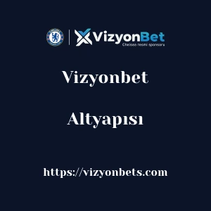 Vizyonbet Altyapısı